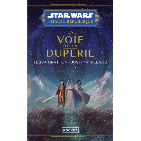 La Voie de la Duperie