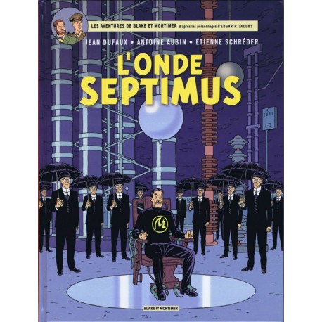 Black & Mortimer 21 Le Serment des Cinq Lords