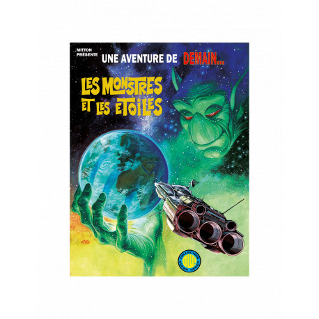 Une Aventure de Demain... Les Monstres et les Etoiles