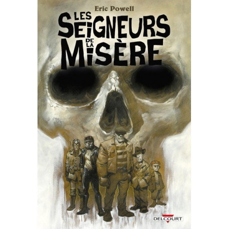 Les Seigneurs de la Misère